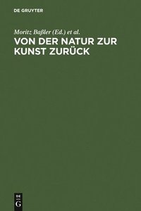 bokomslag Von Der Natur Zur Kunst Zurck