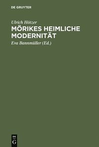 bokomslag Mörikes heimliche Modernität