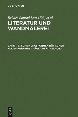 bokomslag Erscheinungsformen hfischer Kultur und ihre Trger im Mittelalter