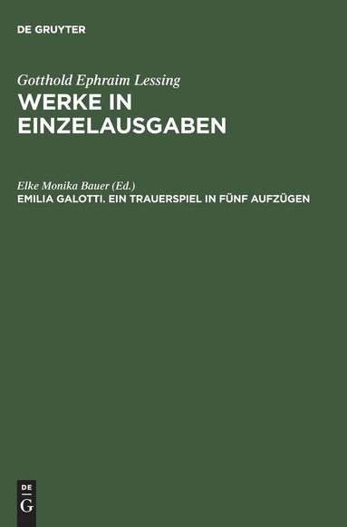 bokomslag Werke in Einzelausgaben, Emilia Galotti