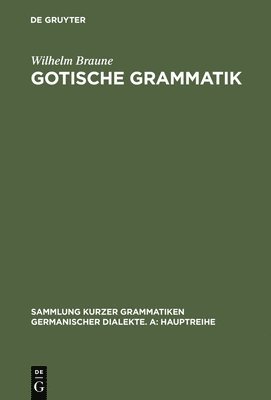 Gotische Grammatik 1