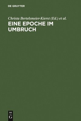 Christa Bertelsmeier-Kierst, Christopher Young - Eine Epoche im Umbruch, Inbunden