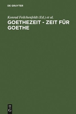 bokomslag Goethezeit - Zeit fr Goethe