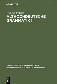 bokomslag Althochdeutsche Grammatik I