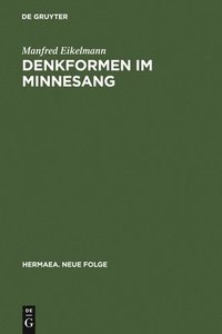 bokomslag Denkformen im Minnesang