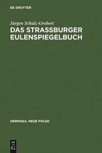 bokomslag Das Straburger Eulenspiegelbuch