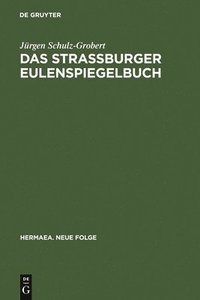 bokomslag Das Straßburger Eulenspiegelbuch