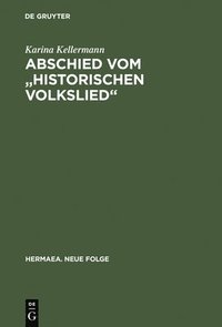 bokomslag Abschied vom &quot;historischen Volkslied&quot;