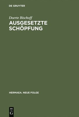Ausgesetzte Schöpfung 1