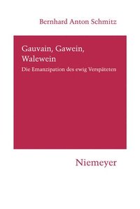 bokomslag Gauvain, Gawein, Walewein