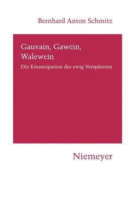 bokomslag Gauvain, Gawein, Walewein