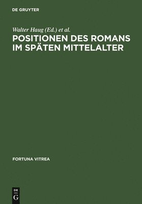 Positionen Des Romans Im Spten Mittelalter 1