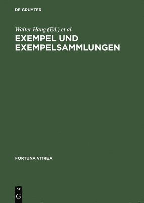 Walter Haug, Burghart Wachinger - Exempel und Exempelsammlungen, Inbunden
