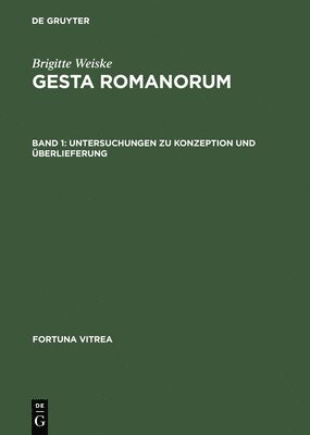 Brigitte Weiske - Gesta Romanorum, Inbunden