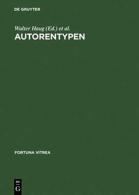 Walter Haug, Burghart Wachinger - Autorentypen, Inbunden