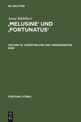 'Melusine' Und 'Fortunatus' 1