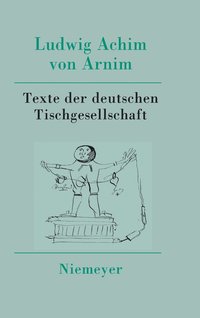 bokomslag Texte Der Deutschen Tischgesellschaft