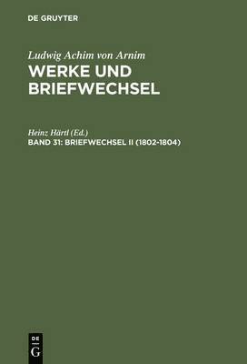 Briefwechsel II (1802-1804) 1