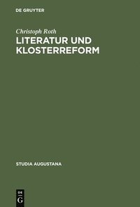 bokomslag Literatur und Klosterreform