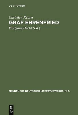 Christian Reuter, Wolfgang Hecht - Graf Ehrenfried, Inbunden