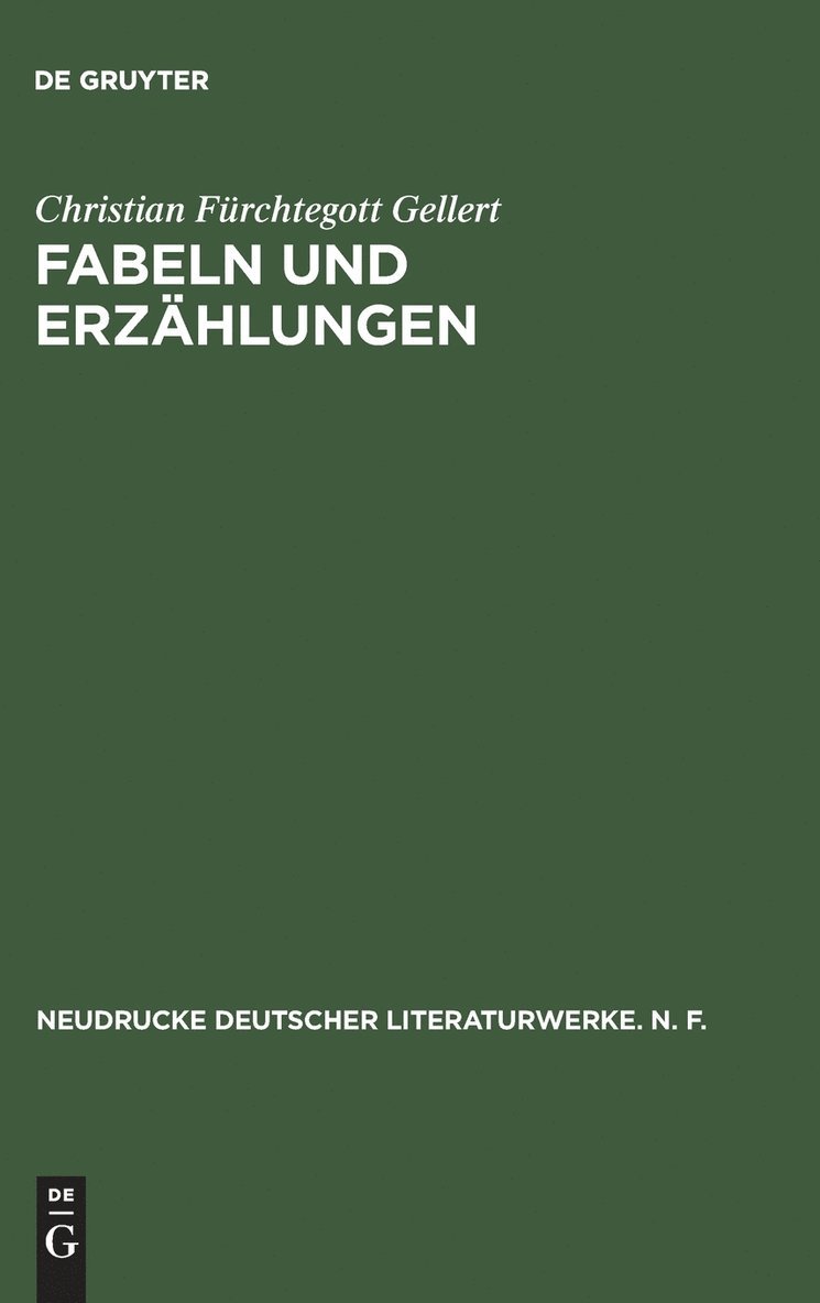 Christian Fürchtegott Gellert, Siegfried Scheibe - Fabeln und Erzählungen, Inbunden