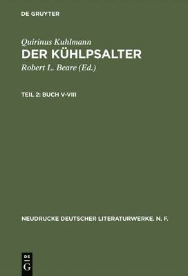 bokomslag Der Khlpsalter, Teil 2, Buch V-VIII