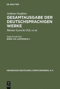 bokomslag Gesamtausgabe der deutschsprachigen Werke, Band VIII, Lustspiele II