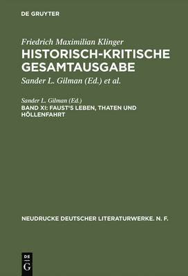 Historisch-kritische Gesamtausgabe, Band XI, Faust's Leben, Thaten und Hllenfahrt 1