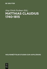 bokomslag Matthias Claudius 1740-1815