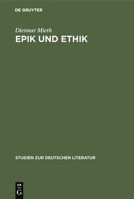 Dietmar Mieth - Epik und Ethik, Inbunden