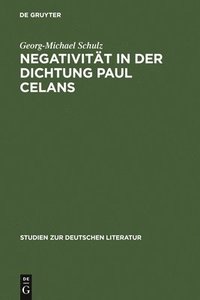 bokomslag Negativitt in Der Dichtung Paul Celans