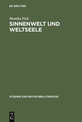 bokomslag Sinnenwelt und Weltseele