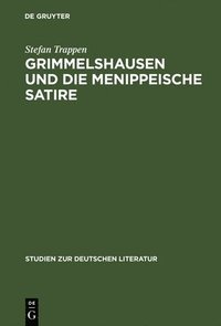 bokomslag Grimmelshausen und die menippeische Satire