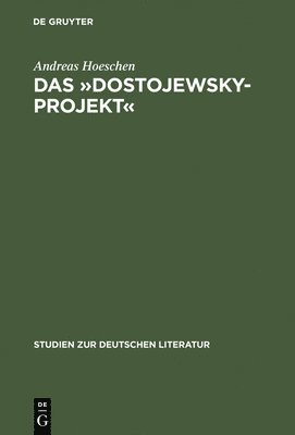 bokomslag Das »Dostojewsky-Projekt«