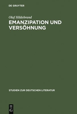 Emanzipation Und Vershnung 1