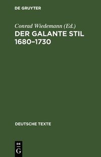 bokomslag Der galante Stil 1680-1730