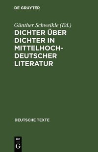 bokomslag Dichter ber Dichter in Mittelhochdeutscher Literatur