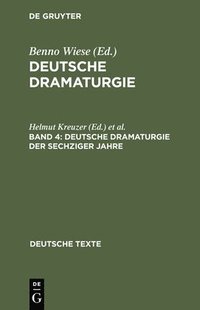 bokomslag Deutsche Dramaturgie, Band 4, Deutsche Dramaturgie der Sechziger Jahre