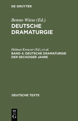 Deutsche Dramaturgie, Band 4, Deutsche Dramaturgie der Sechziger Jahre 1