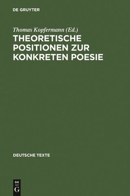 bokomslag Theoretische Positionen Zur Konkreten Poesie