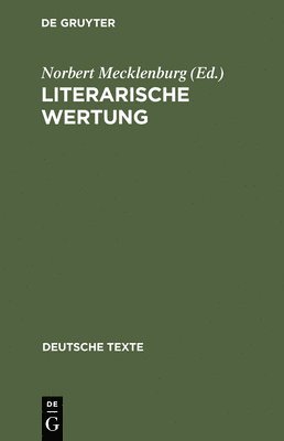 Norbert Mecklenburg - Literarische Wertung, Inbunden