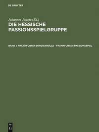 bokomslag Frankfurter Dirigierrolle - Frankfurter Passionsspiel