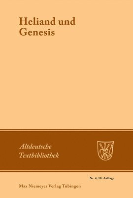 Otto Behaghel, Burkhard Taeger - Heliand und Genesis, Häftad