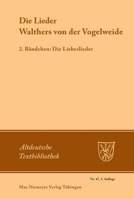 bokomslag Die Lieder Walthers von der Vogelweide