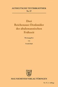 bokomslag Drei Reichenauer Denkmler der altalemannischen Frhzeit