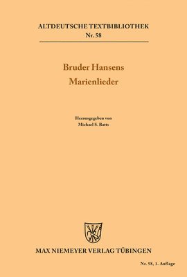 Bruder Hansens Marienlieder
