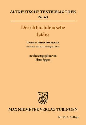 Hans Isidor von Sevilla Eggers, Hans Eggers - althochdeutsche Isidor, Häftad