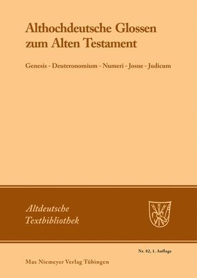 Herbert Thoma - Althochdeutsche Glossen Zum Alten Testament, Häftad