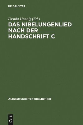 bokomslag Das Nibelungenlied nach der Handschrift C