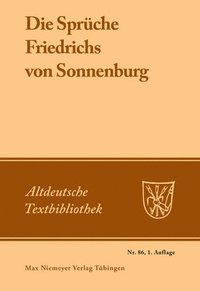 bokomslag Die Sprche Friedrichs von Sonnenburg